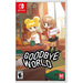 Goodbye World Nintendo Switch játék doboza